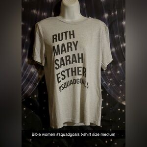 Women of the Bible squad goals Gray Graphic T-Shirt with Bold Text